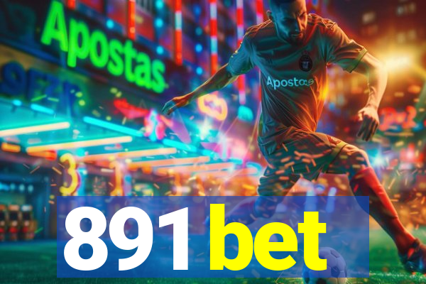 891 bet