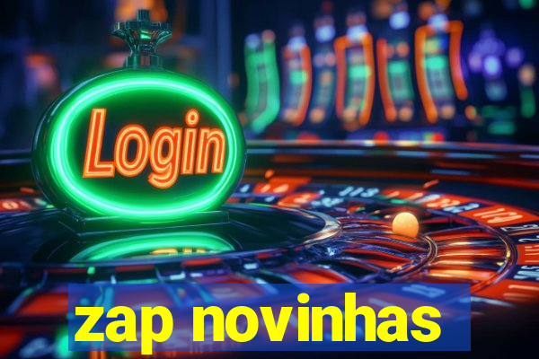 zap novinhas