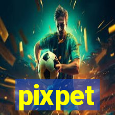 pixpet