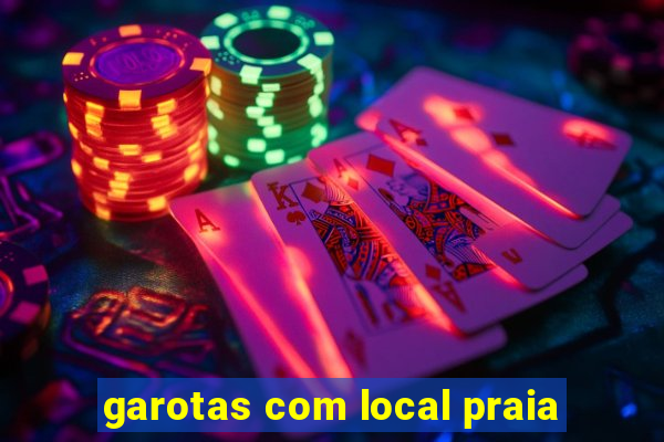 garotas com local praia