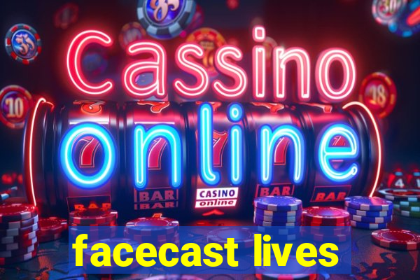 facecast lives