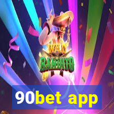 90bet app