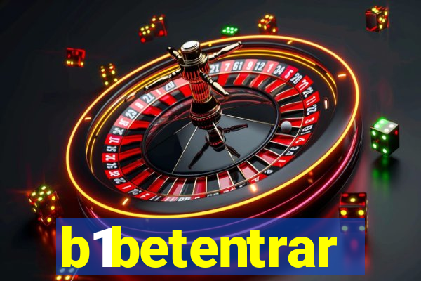 b1betentrar