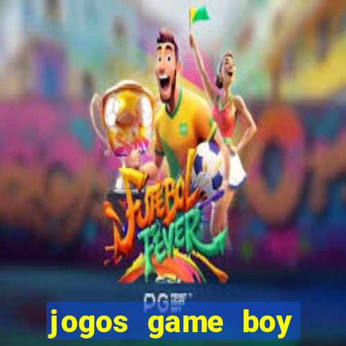 jogos game boy advance download