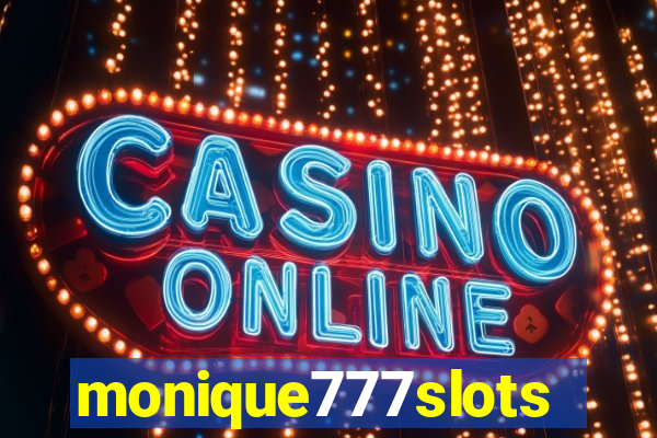 monique777slots