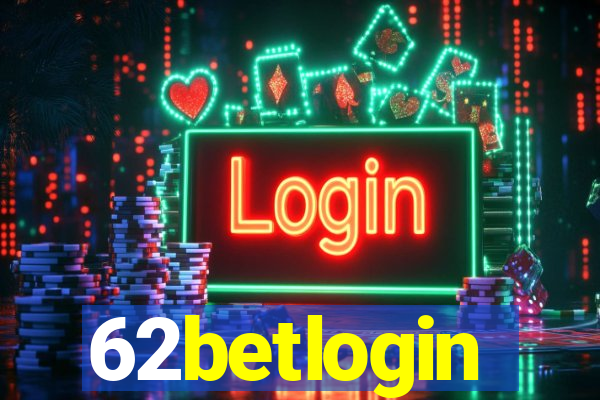 62betlogin