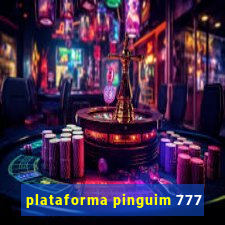 plataforma pinguim 777