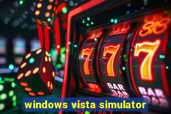 windows vista simulator