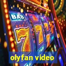 olyfan video