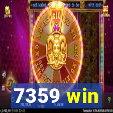 7359 win