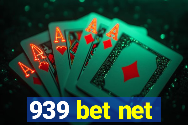 939 bet net