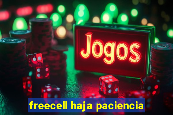 freecell haja paciencia