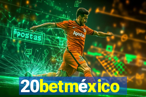 20betméxico