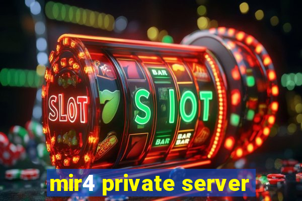 mir4 private server