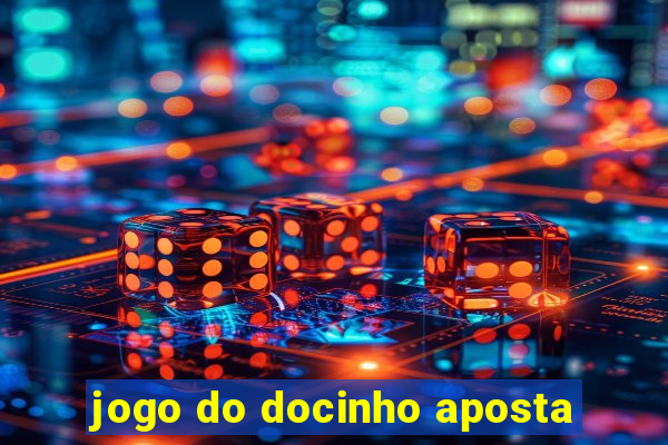 jogo do docinho aposta