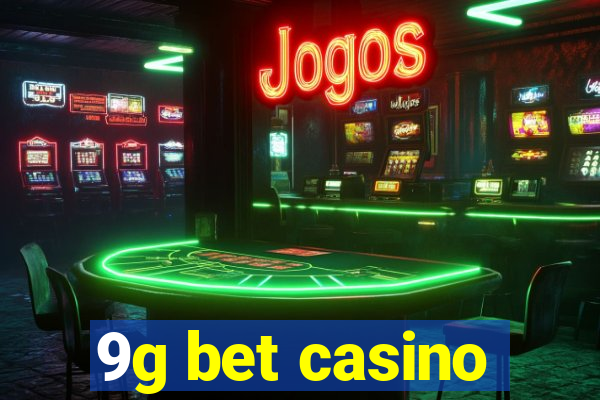 9g bet casino