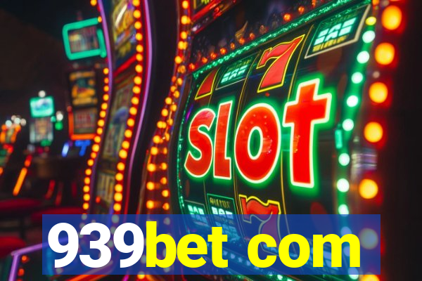 939bet com