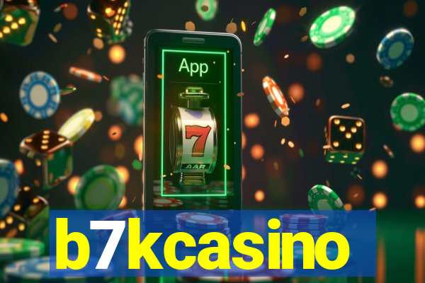 b7kcasino