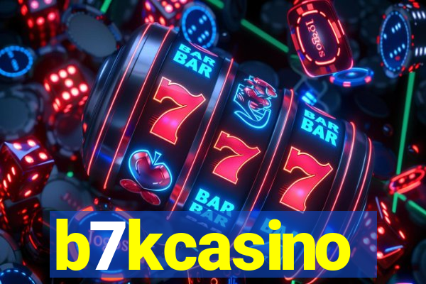 b7kcasino