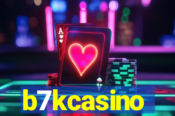 b7kcasino