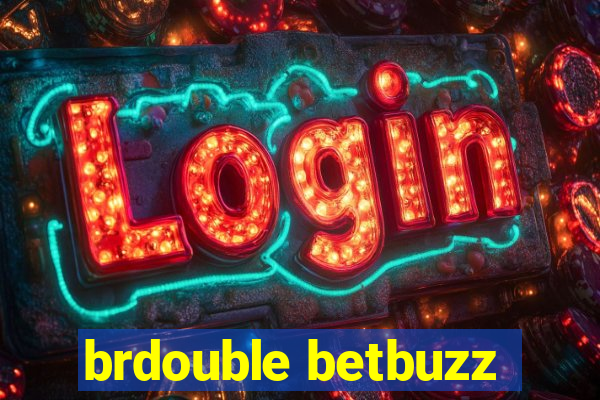 brdouble betbuzz