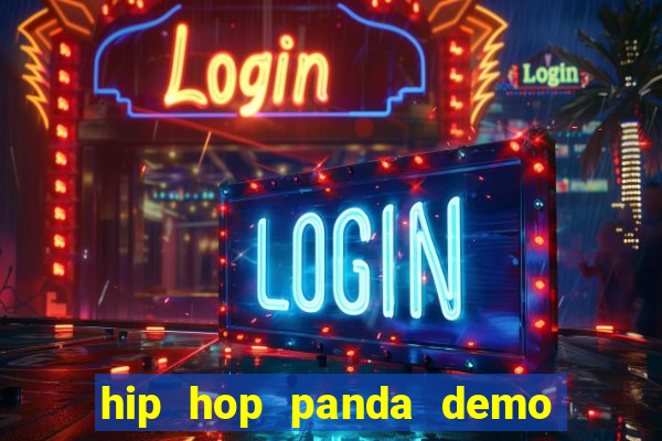 hip hop panda demo hip hop