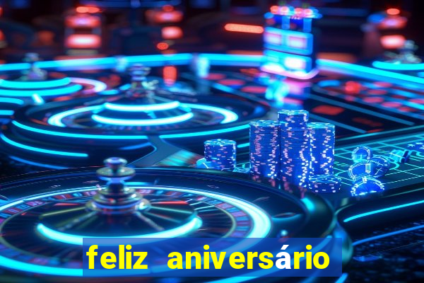 feliz aniversário meu amor tumblr