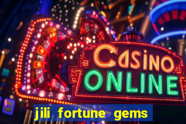 jili fortune gems 2 demo