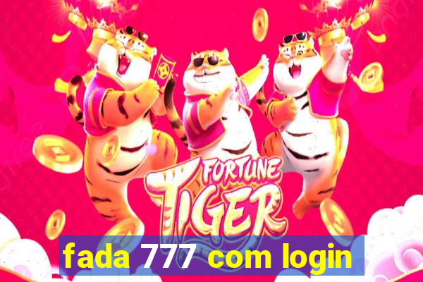 fada 777 com login