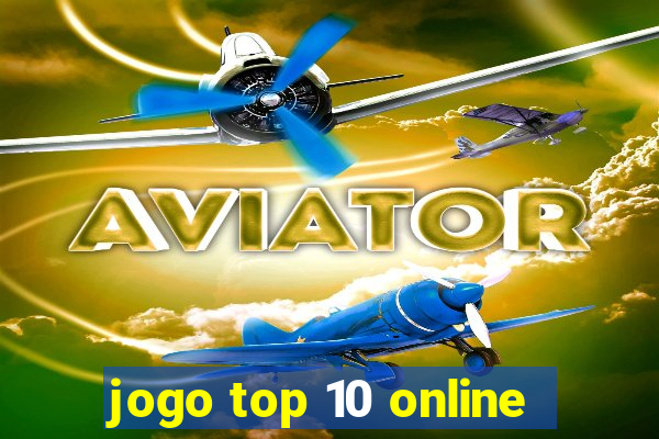 jogo top 10 online