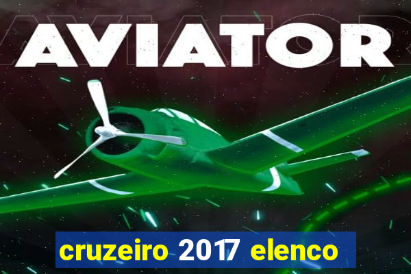 cruzeiro 2017 elenco