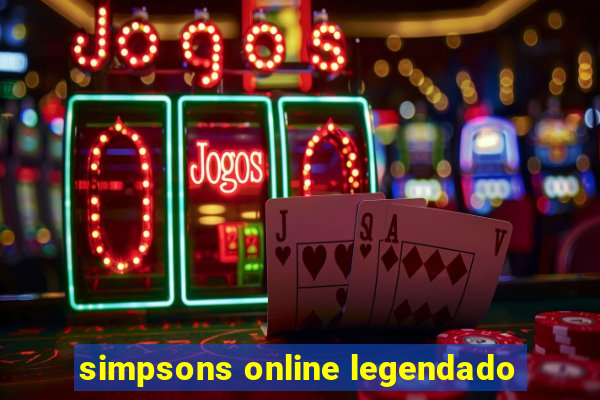 simpsons online legendado