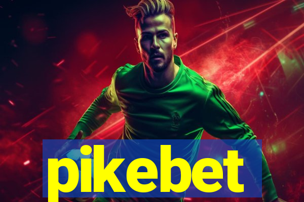 pikebet