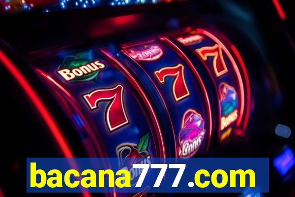 bacana777.com