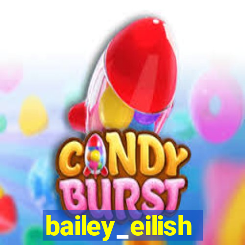 bailey_eilish