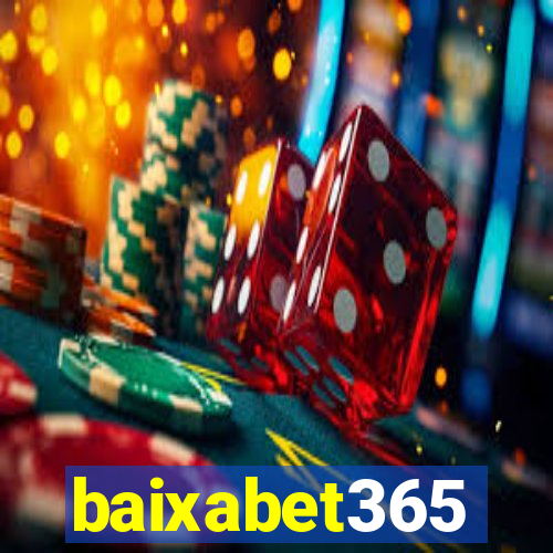 baixabet365