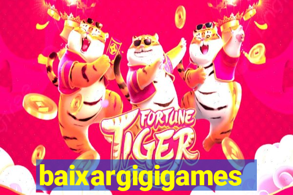 baixargigigames