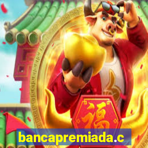 bancapremiada.com