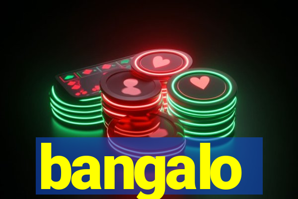 bangalo