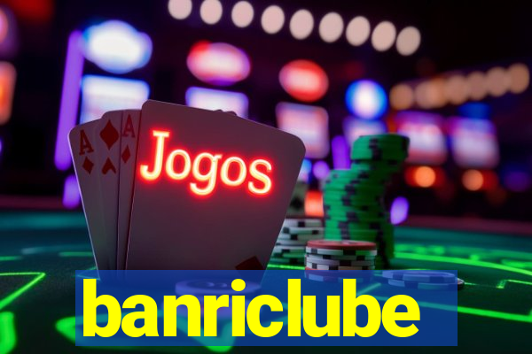 banriclube