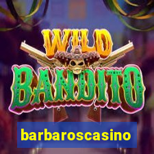 barbaroscasino