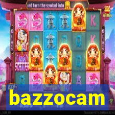 bazzocam