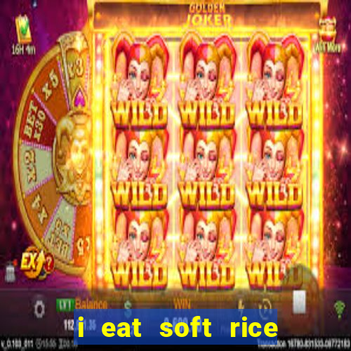 i eat soft rice in another world pt br cap 1