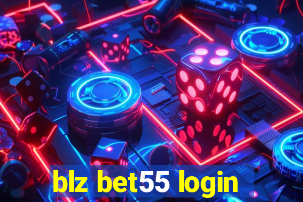 blz bet55 login