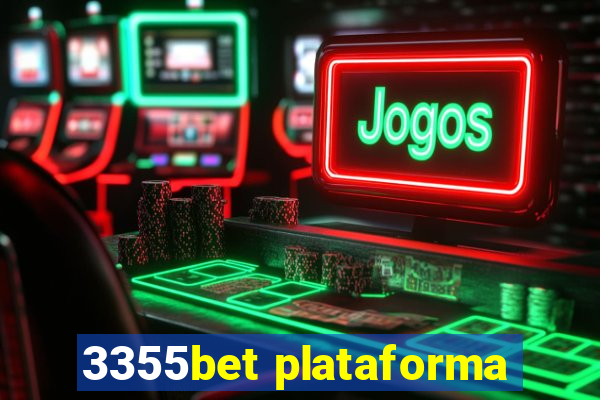 3355bet plataforma