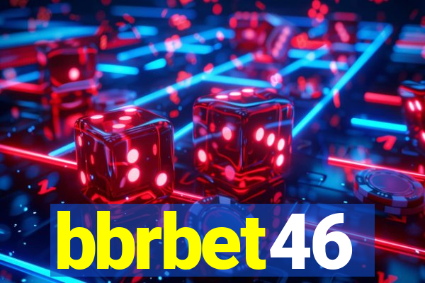 bbrbet46