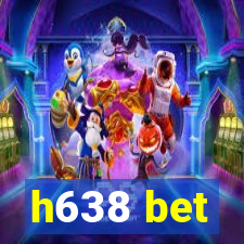 h638 bet