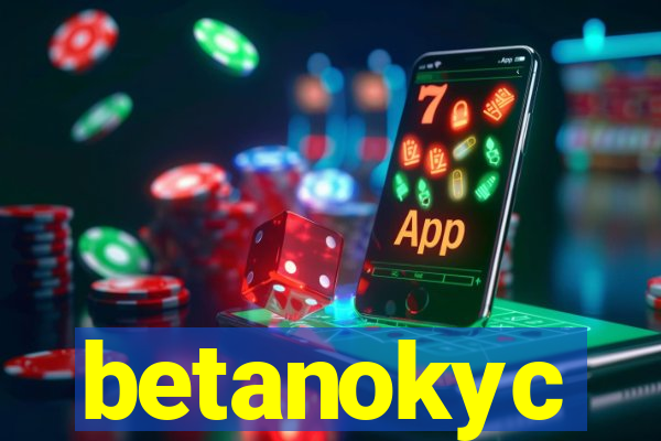 betanokyc