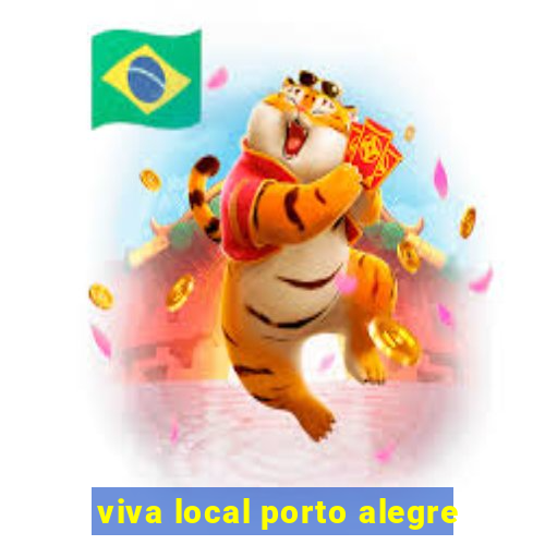 viva local porto alegre