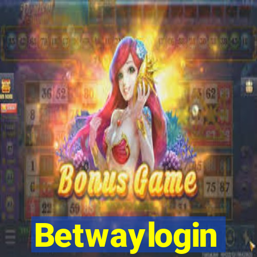 Betwaylogin